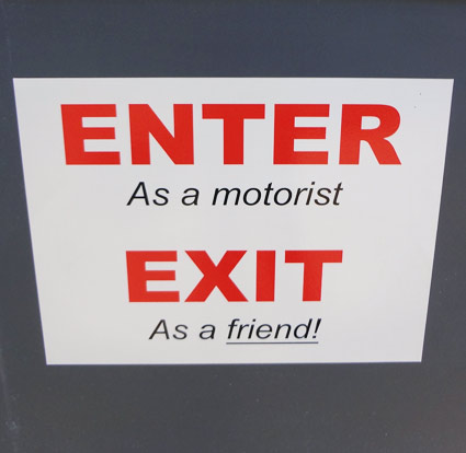 enter as motorist exit as friend